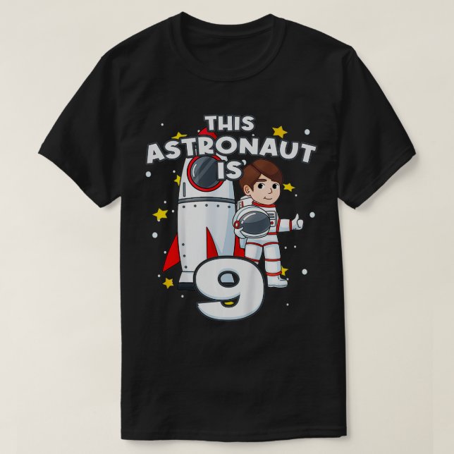 Camiseta Astronomía astronauta de cohetes de cumpleaños 9 a (Diseño del anverso)