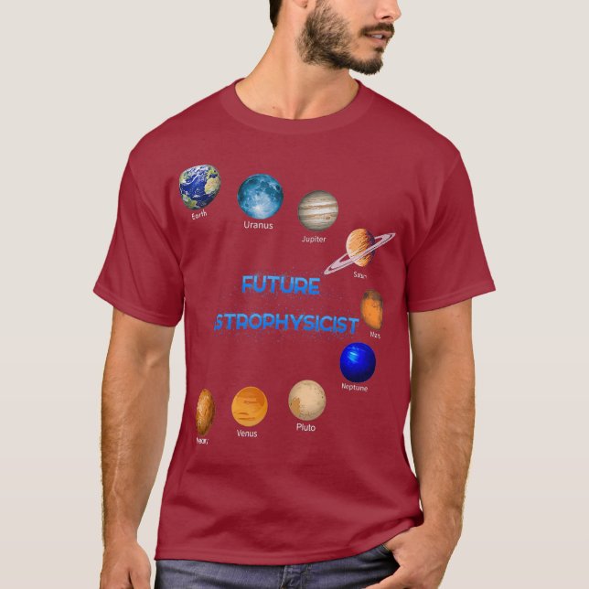 Camiseta Astronomía de la física espacial astrofísica futur (Anverso)