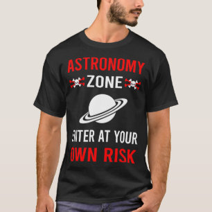Camiseta Astronomía de la zona de riesgo