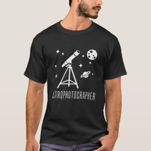 Camiseta Astronomía del telescopio astrofotógrafo