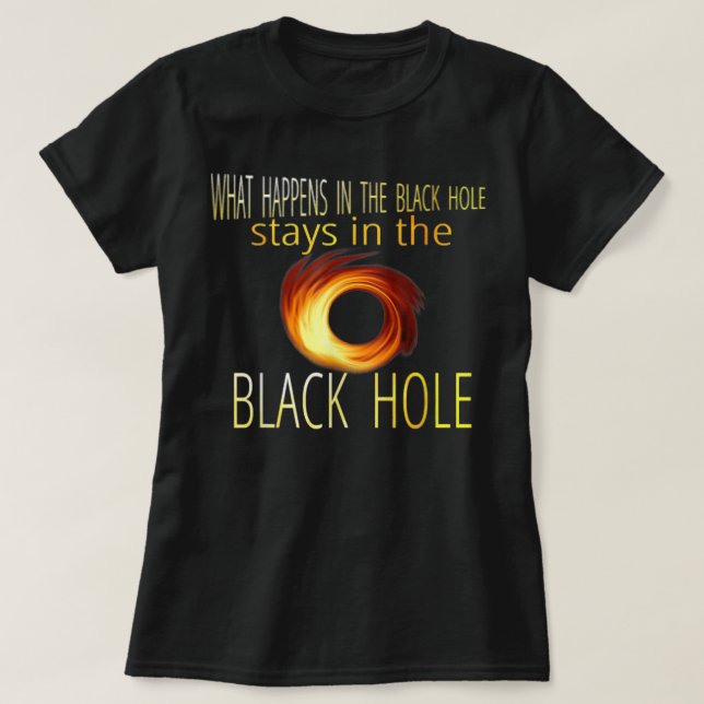 Camiseta Astronomía divertida astrofísica Black Hole Adult  (Diseño del anverso)