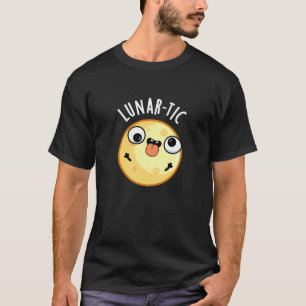 Camiseta Astronomía divertida lunar-tica luna Pun oscuro BG