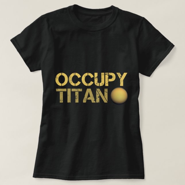 Camiseta Astronomía Enamorado Ocupar el Titán Saturno Sisos (Diseño del anverso)