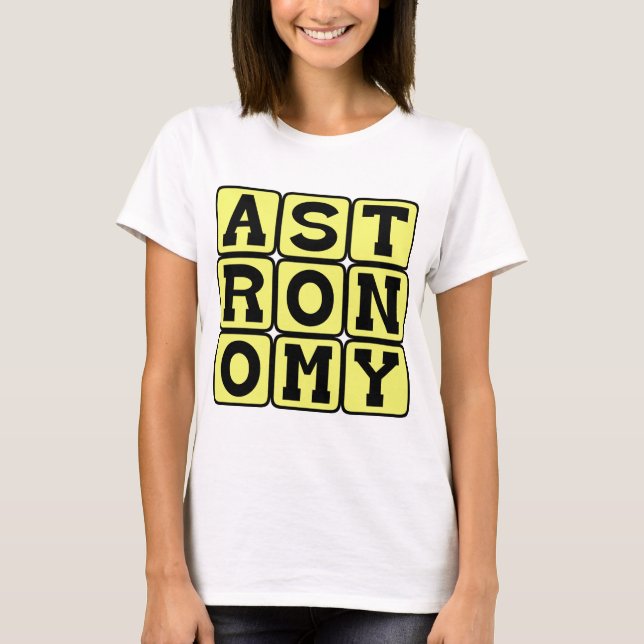 Camiseta Astronomía, Estudio del Espacio Exterior (Anverso)