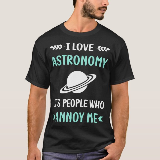 Camiseta Astronomía que me molesta (Anverso)