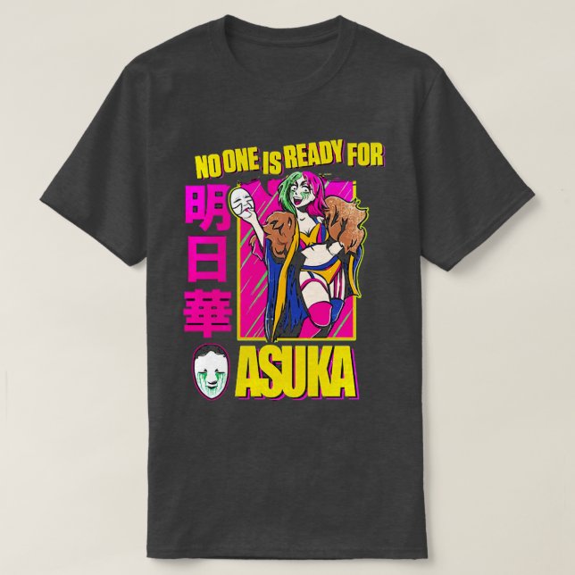 Camiseta Asuka Nadie Está Listo Para Asuka (Diseño del anverso)