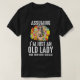 Camiseta Asumiendo que soy sólo una anciana hippie (Diseño del anverso)