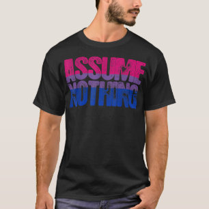 Camiseta Asumir nada de orgullo bisexual