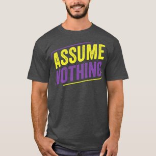 Camiseta Asumir no binario Nada LGBT Enby Bandera no binari