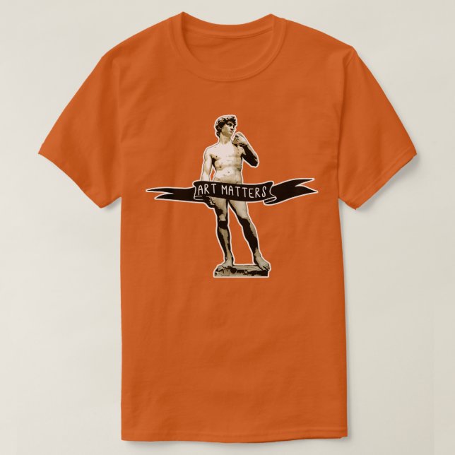 Camiseta Asuntos de arte de MICHELANGELO DAVID (Diseño del anverso)