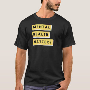 Camiseta Asuntos de salud mental