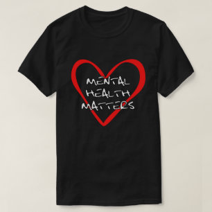 Camiseta Asuntos de salud mental - Conciencia y diseño de s