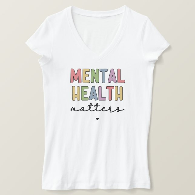 Camiseta Asuntos de salud mental | Concienciación sobre la  (Anverso del diseño)