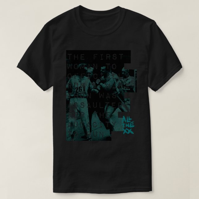 Camiseta Atacado por la audacia Kathrine Switzer todo (Diseño del anverso)