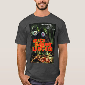 Camiseta Ataque de las sanguijuelas gigantes amigos