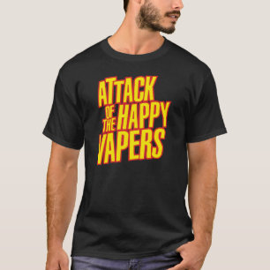 Camiseta Ataque del Vapers feliz