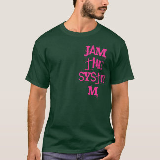 Camiseta Atasc el sistema