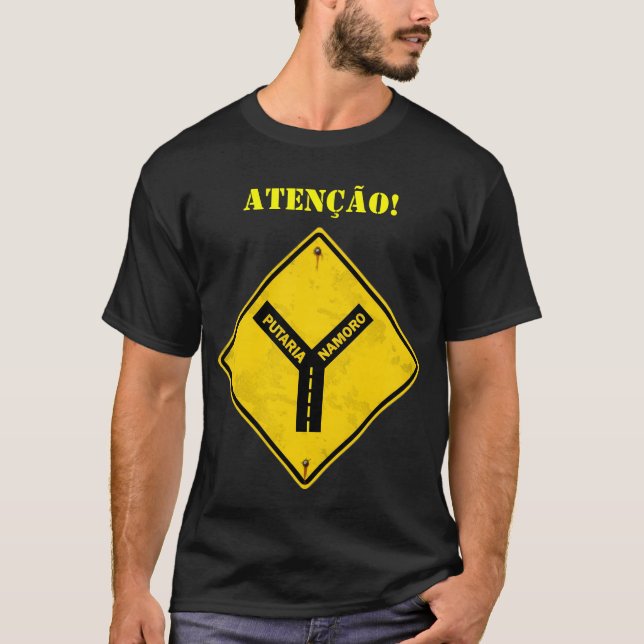 Camiseta Atenção: Putaria - Namoro (Anverso)