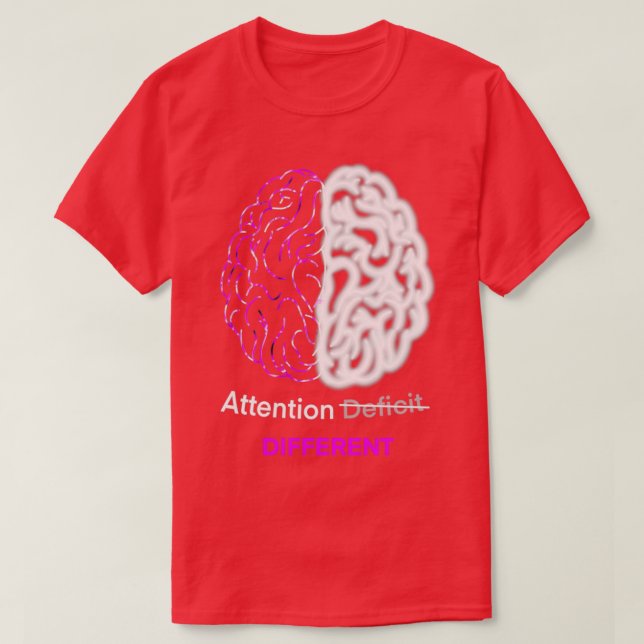 Camiseta Atención cerebro Adhd diferente 1 (Diseño del anverso)