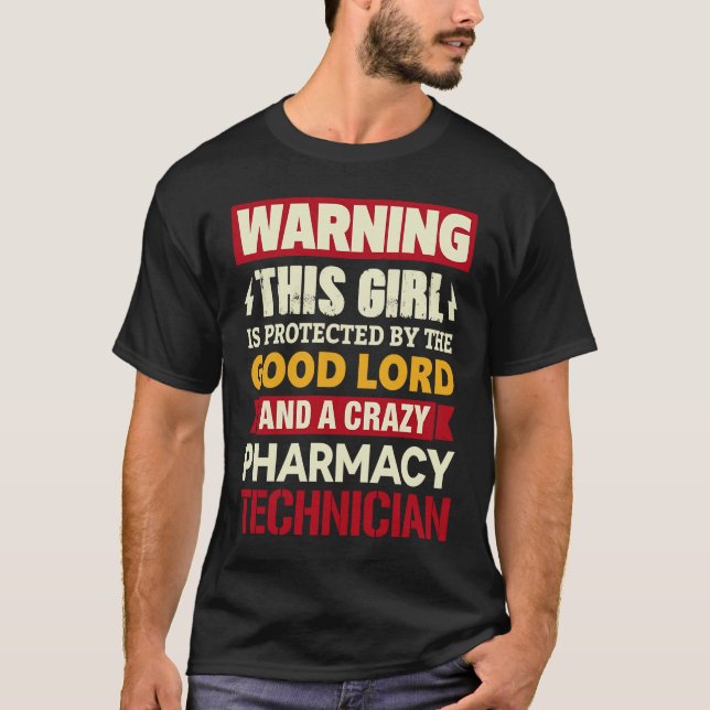 Camiseta ¡Atención! Chica Protegido Por Un Técnico Farmacéu (Anverso)