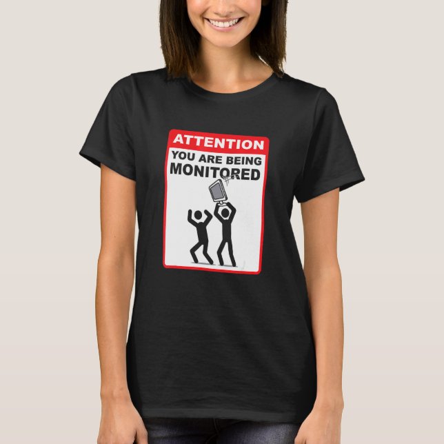 Camiseta Atención Estás Siendo Monitorizado  Programación C (Anverso)