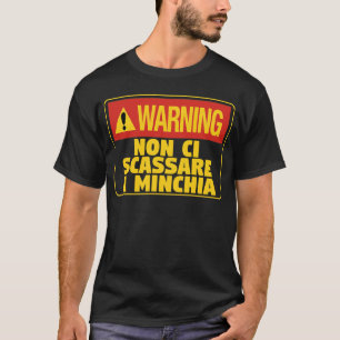 Camiseta ¡Atención! Non Ci Scassare es un chiíta gracioso s