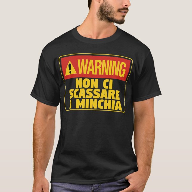 Camiseta ¡Atención! Non Ci Scassare es un chiíta gracioso s (Anverso)