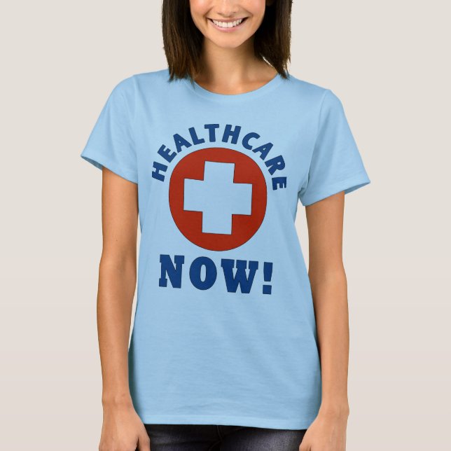 Camiseta ¡Atención sanitaria ahora! (Anverso)