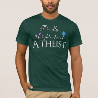 Camiseta Ateo amistoso de la vecindad