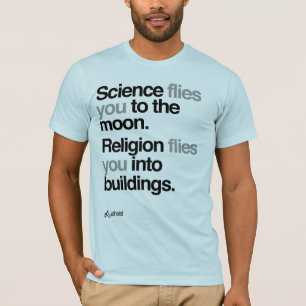 Camiseta Ateo - la ciencia vuela a la luna