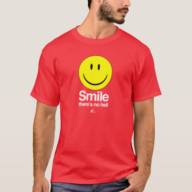Camiseta Ateo - la sonrisa allí no es ningún infierno (Anverso)