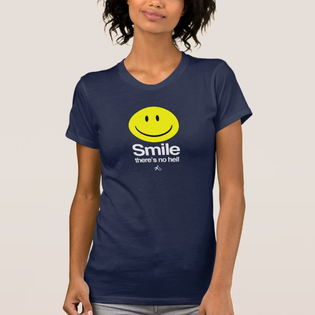 Camiseta Ateo - la sonrisa allí no es ningún infierno (Anverso)