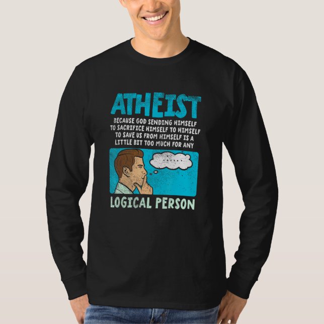Camiseta Ateo Porque Dios Se Envía A Sacrificar H (Anverso)