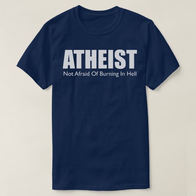 Camiseta Ateo que no teme quemar en el infierno (Diseño del anverso)