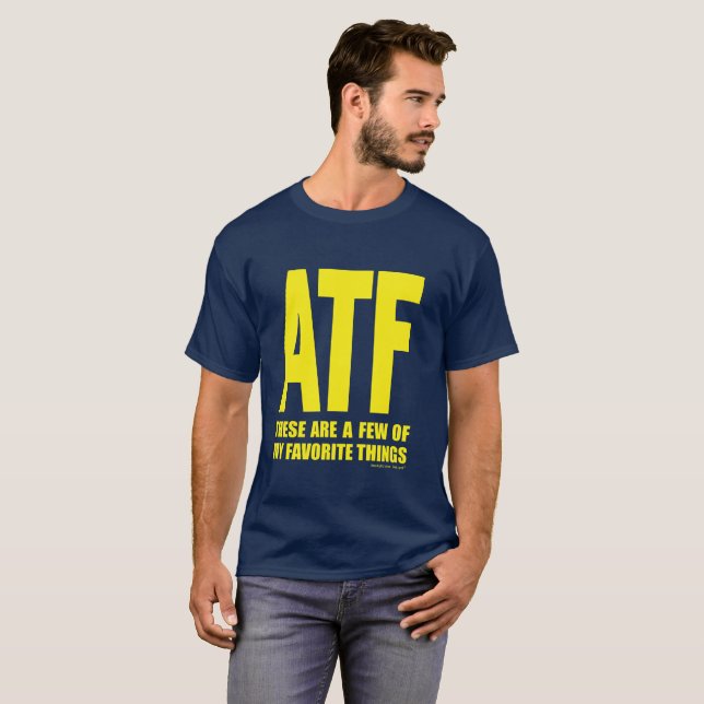 Camiseta ATF - Éstos son algunas de mis cosas preferidas (Anverso completo)