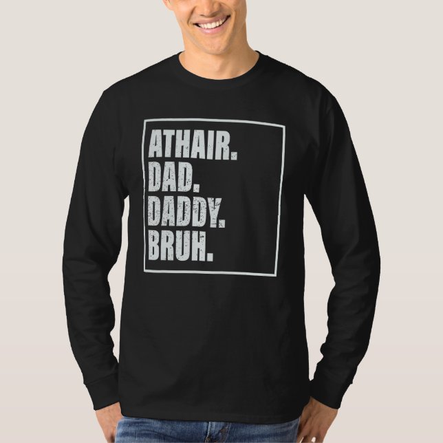 Camiseta Athair Dad Daddy Bruh Father's Day Family (Anverso)