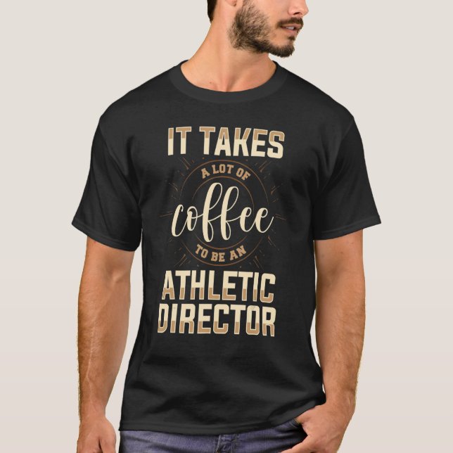 Camiseta Athletic Director Coffee  AD Administrator Apparel (Anverso)