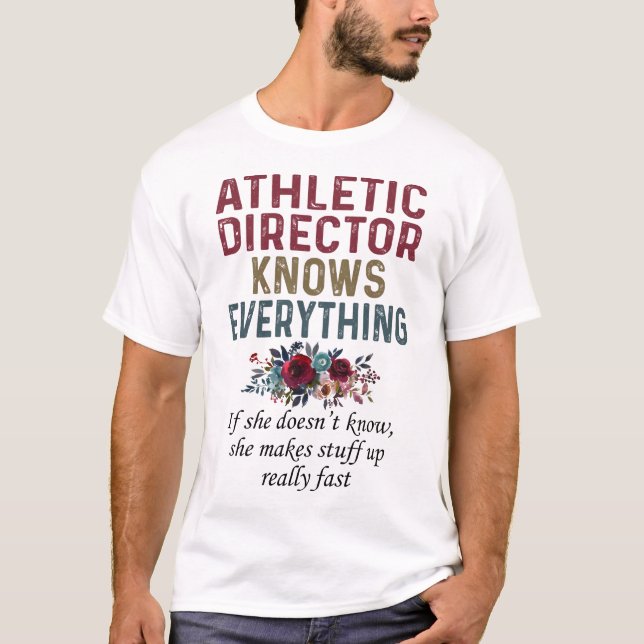 Camiseta Athletic Director Knows Everything (Anverso)
