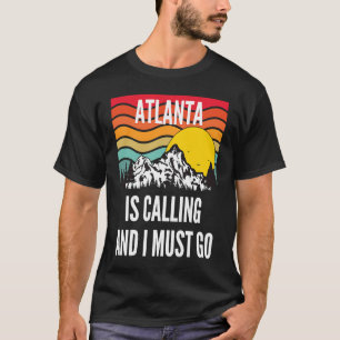 Camiseta Atlanta Está Llamando Y Debo Ir, Wavy Sunset Desi