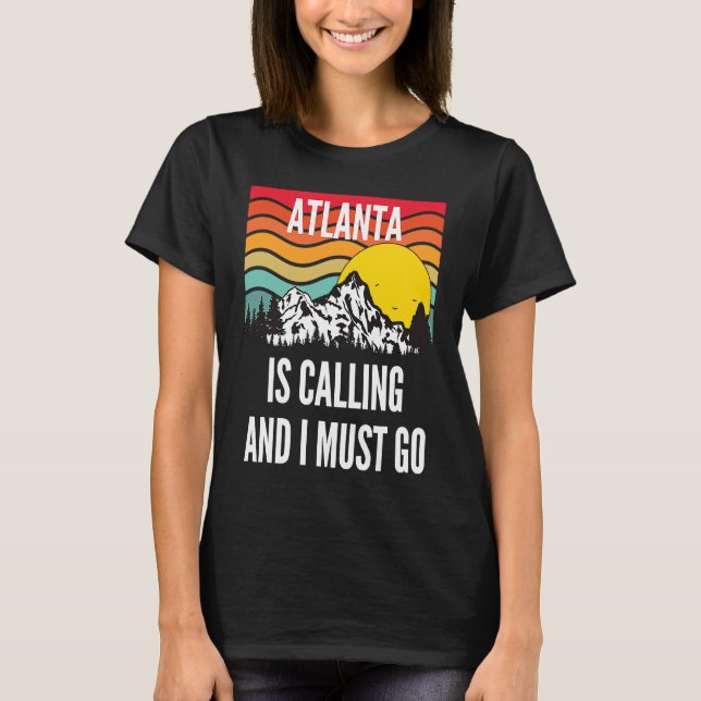 Camiseta Atlanta Is Calling And I Must Go, Wavy Sunset Desi (Anverso)