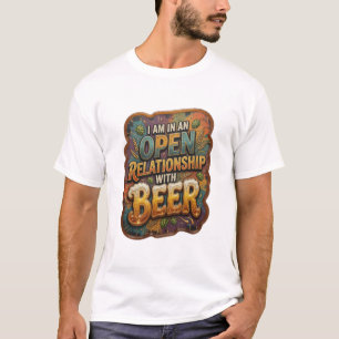 Camiseta Atractivo ESTOY EN UNA RELACIÓN ABIERTA CON LA CER
