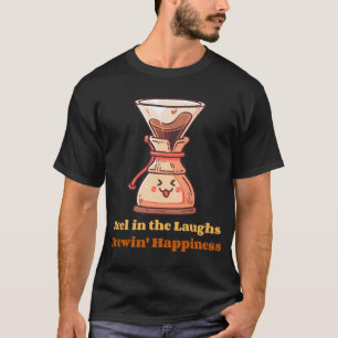 Camiseta Atrae las risas que preparan la felicidad