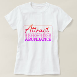 Camiseta Atraer Personalizado motivacional de abundancia