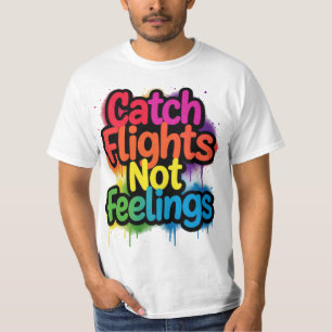 Camiseta Atrapa Vuelos No Sentimientos Regalo de Cita Diver