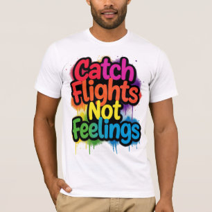 Camiseta Atrapa Vuelos No Sentimientos Regalo de Cita Diver