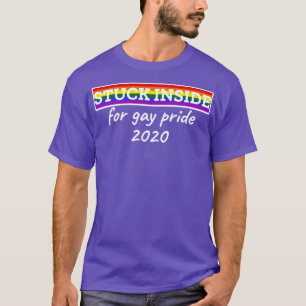 Camiseta Atrapado adentro por el orgullo gay 2020