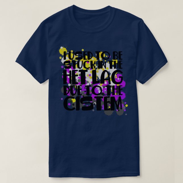 Camiseta Atrapado En Het Lag (Diseño del anverso)