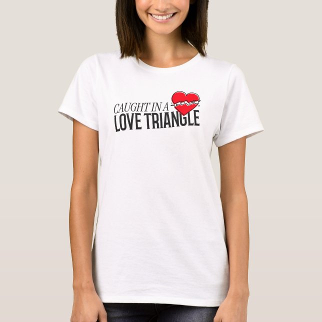 Camiseta Atrapado por Telenovelas de Love Triangle (Anverso)