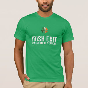 Camiseta Atrápame si puedes – Salida irlandesa Día de San P
