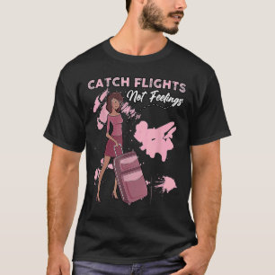 Camiseta Atrapamos Vuelos Sin Sentimientos Primavera De Ver